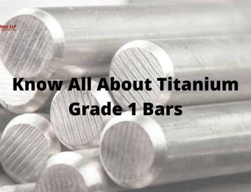 Know All About Titanium Grade 1 Bars